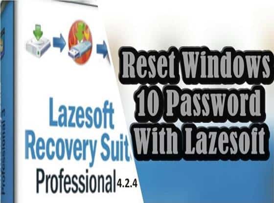 Reset Windows 10 Password With Lazesoft Feature Image