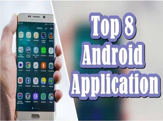 Top 8 Android Application Featured Image
