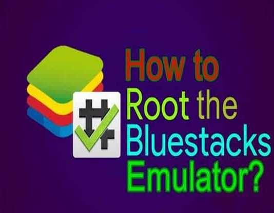 root bluestacks emulator