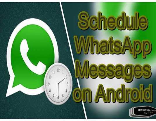 How To Schedule WhatsApp Messages on Android Phone